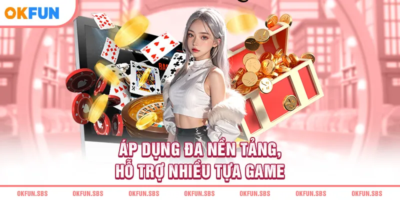ap-dung-da-nen-tang-ho-tro-nhieu-tua-game