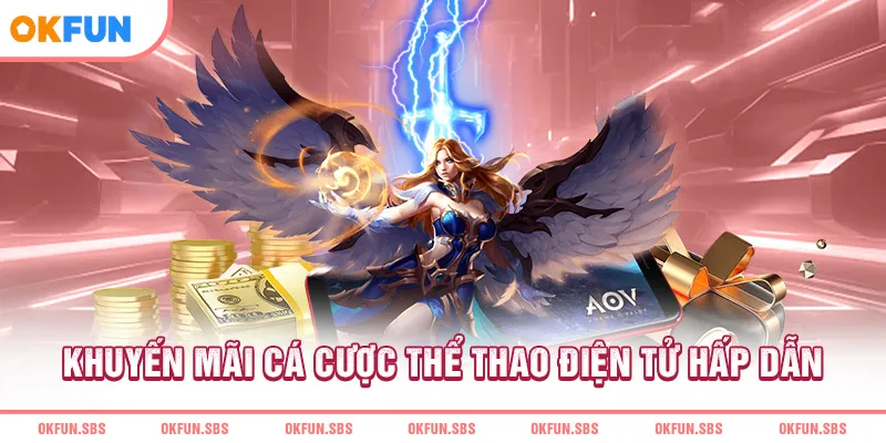 khuyen-mai-ca-cuoc-the-thao-dien-tu-hap-dan