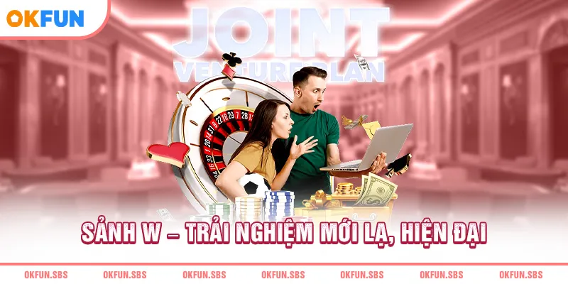 sanh-w-trai-nghiem-moi-la-hien-dai